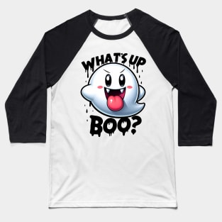 what's up boo? Baseball T-Shirt